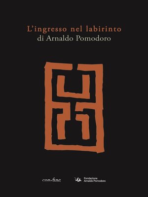 cover image of L'ingresso nel Labirinto di Arnaldo Pomodoro